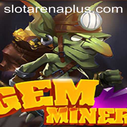 GemMiner ArenaPlus: A Dynamic Journey Through the World of Mining and Combat