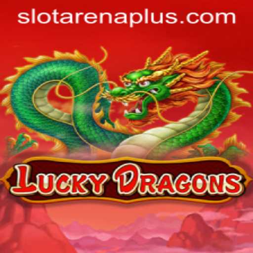 LuckyDragons: Mastering the Art of ArenaPlus