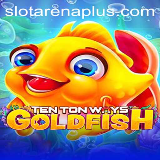 Exploring the Innovative World of TenTonWaysGoldfish with ArenaPlus